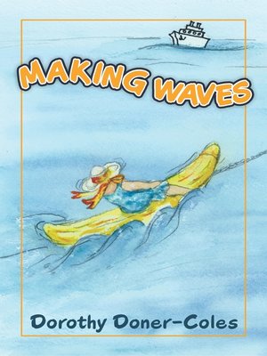 cover image of Making Waves and Other Stories